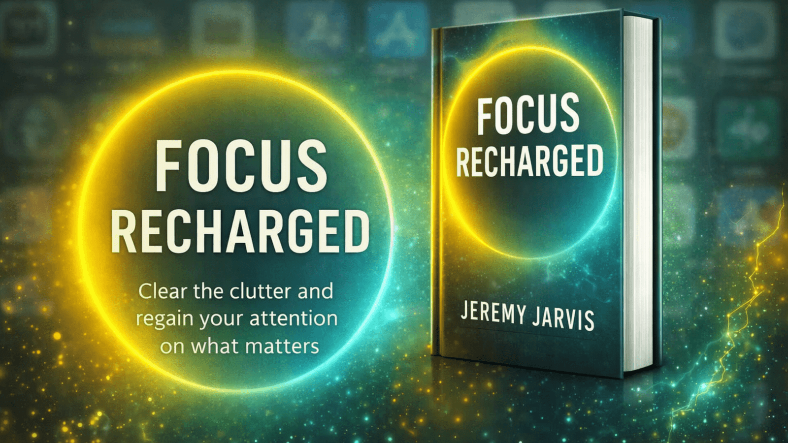 Focus Recharged productivity book hero banner — Jeremy Jarvis (Mind Clarity Hub)