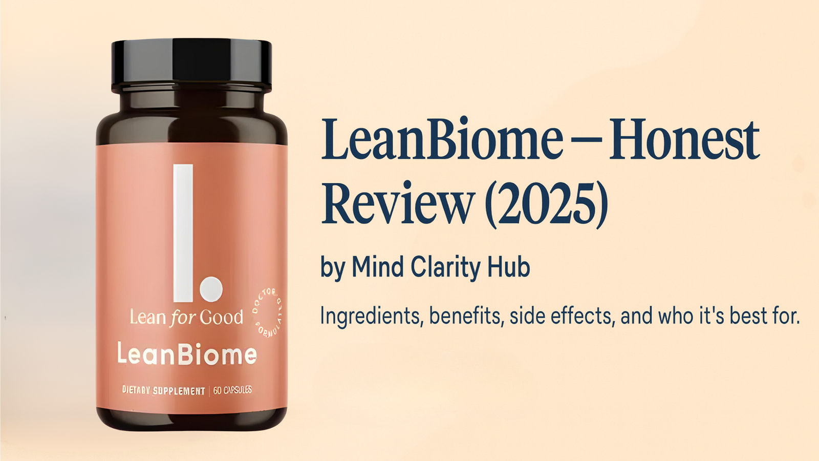 LeanBiome review hero banner showing three LeanBiome bottles on a warm beige background with a centered “LeanBiome Review” headline.