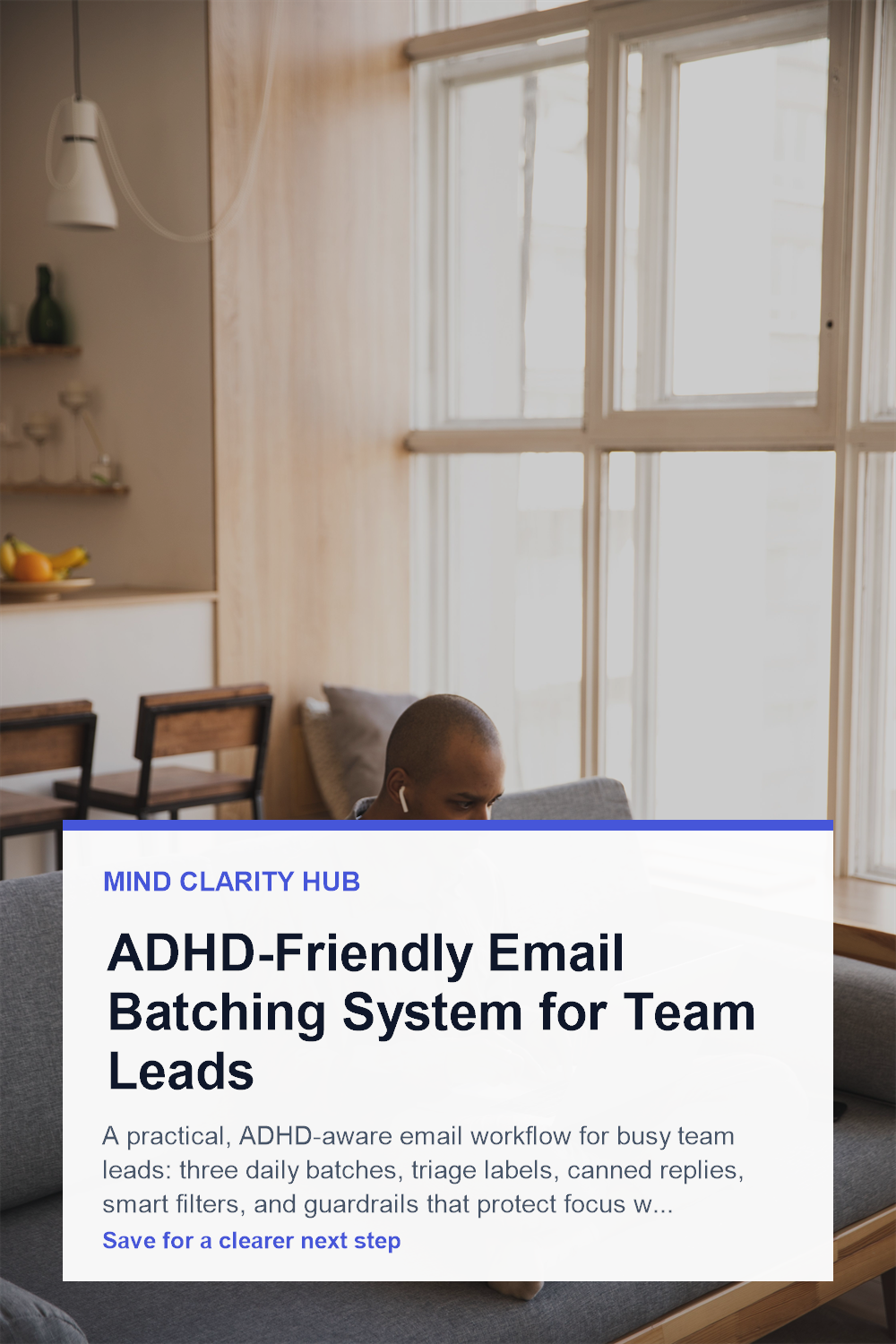 ADHD-Friendly Email Batching for Team Leads