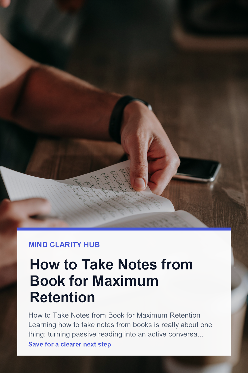 How to Take Notes from a Book for Better Retention